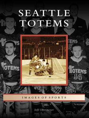 cover image of Seattle Totems